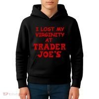 I Lost My Virginity At Trader JoeS Kids Hoodie thumb 4