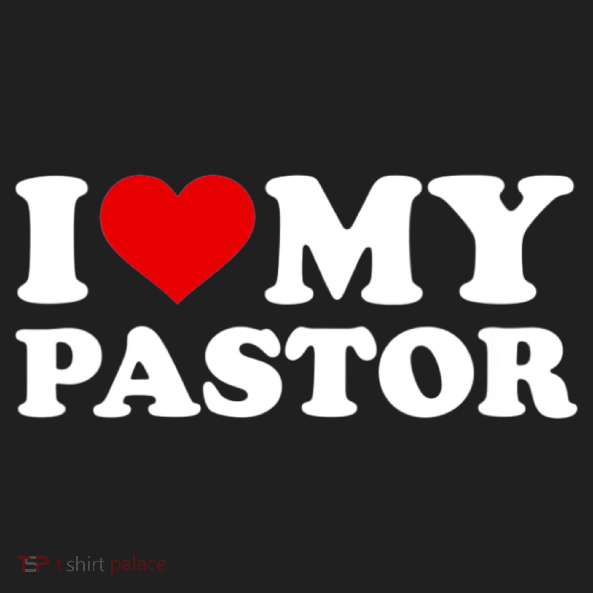 I Love My Pastor Women's Sweatshirt