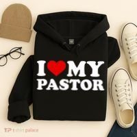 I Love My Pastor Hoodie thumb 4