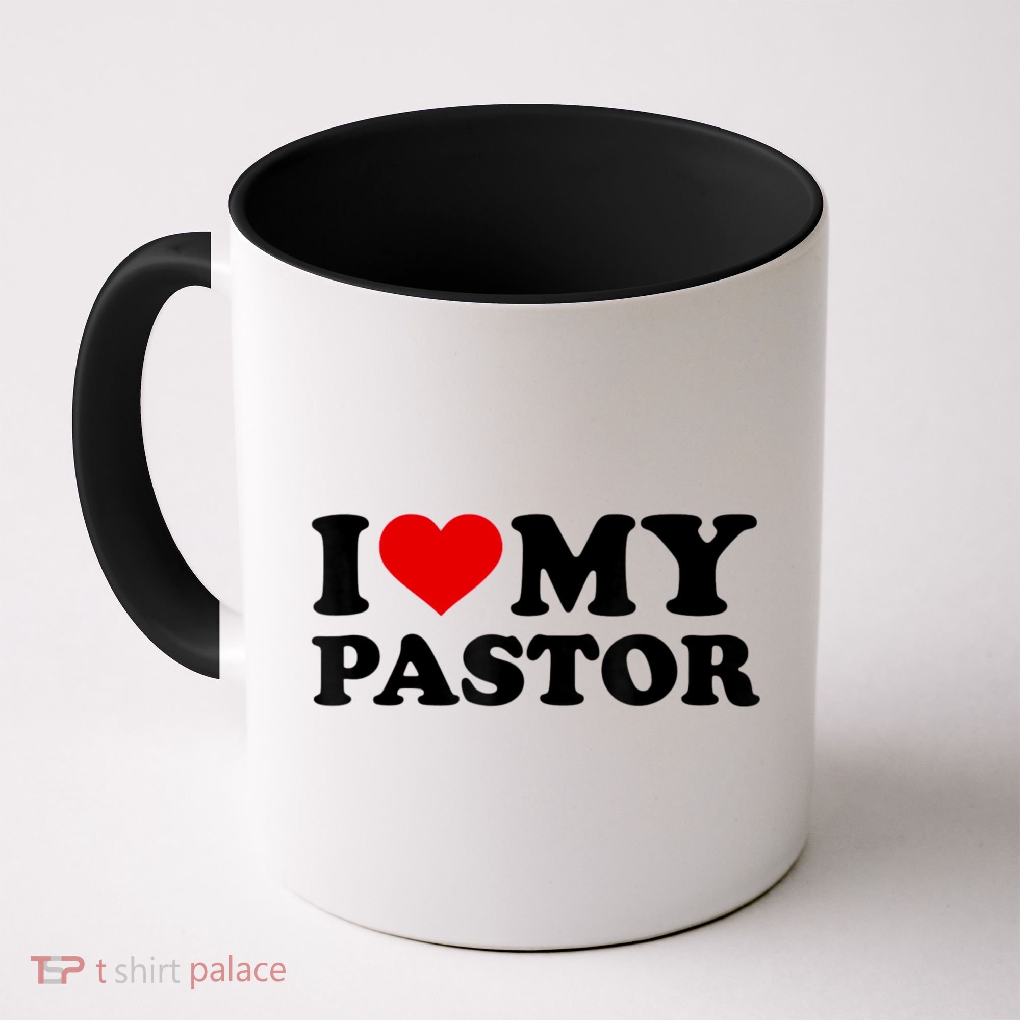 I Love My Pastor Coffee Mug