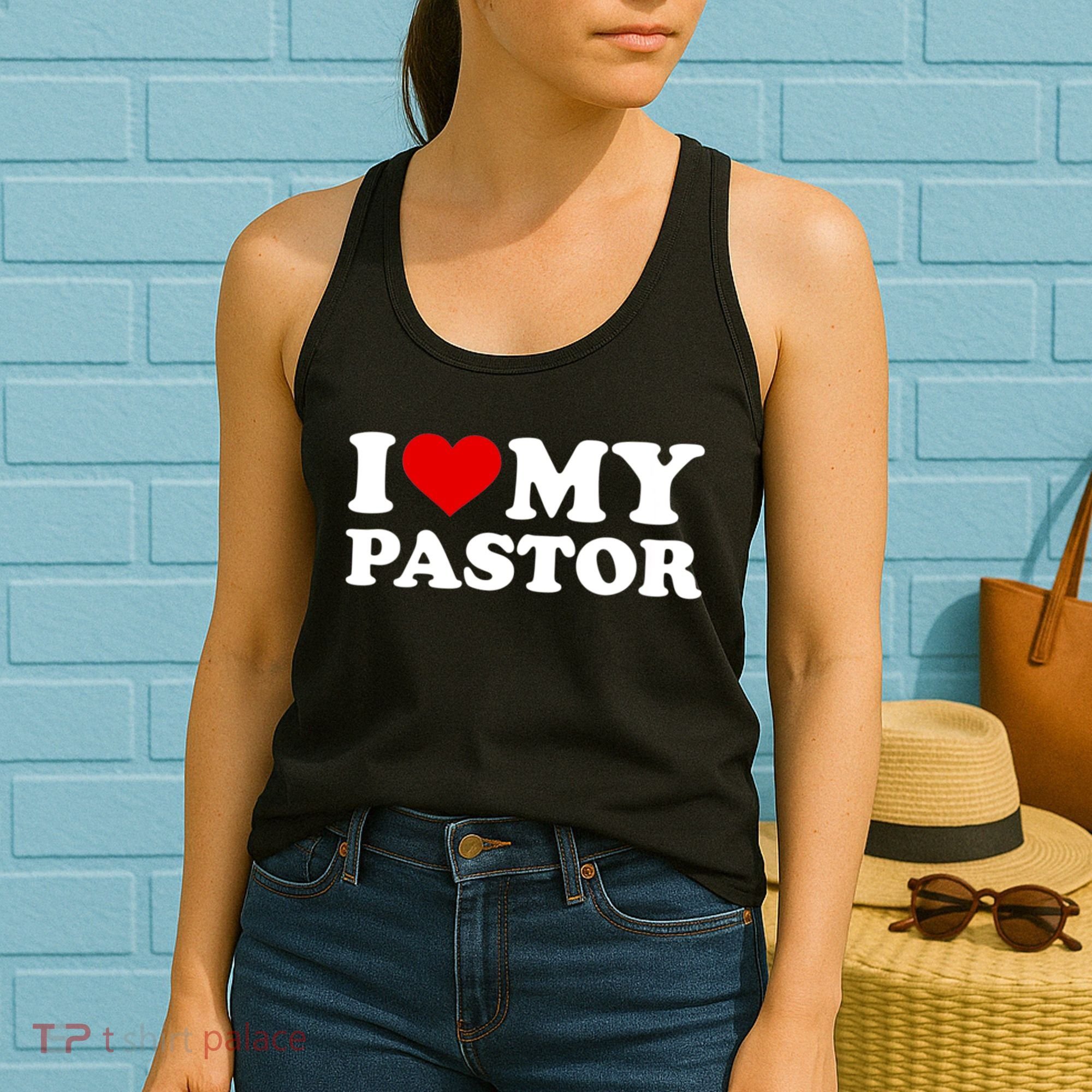I Love My Pastor Women's Tank Top