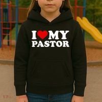 I Love My Pastor Kids Hoodie thumb 3