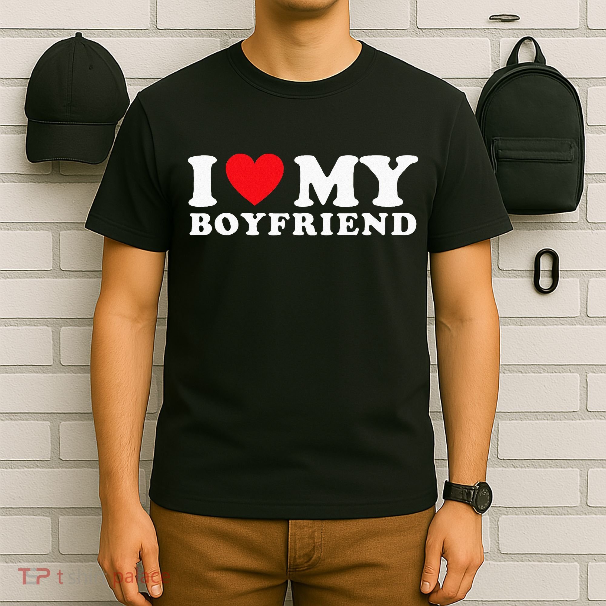 I Love My Boyfriend I Heart My Boyfriend BF T-Shirt