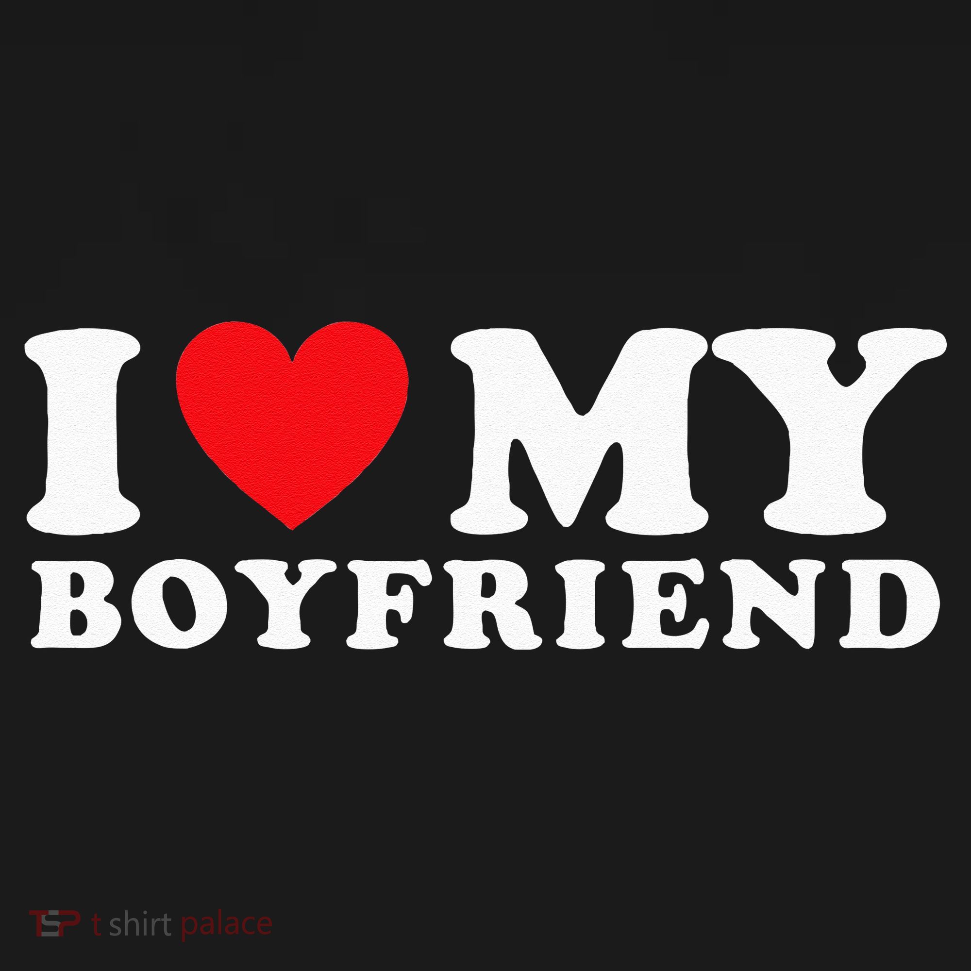 I Love My Boyfriend I Heart My Boyfriend BF Women's Hoodie
