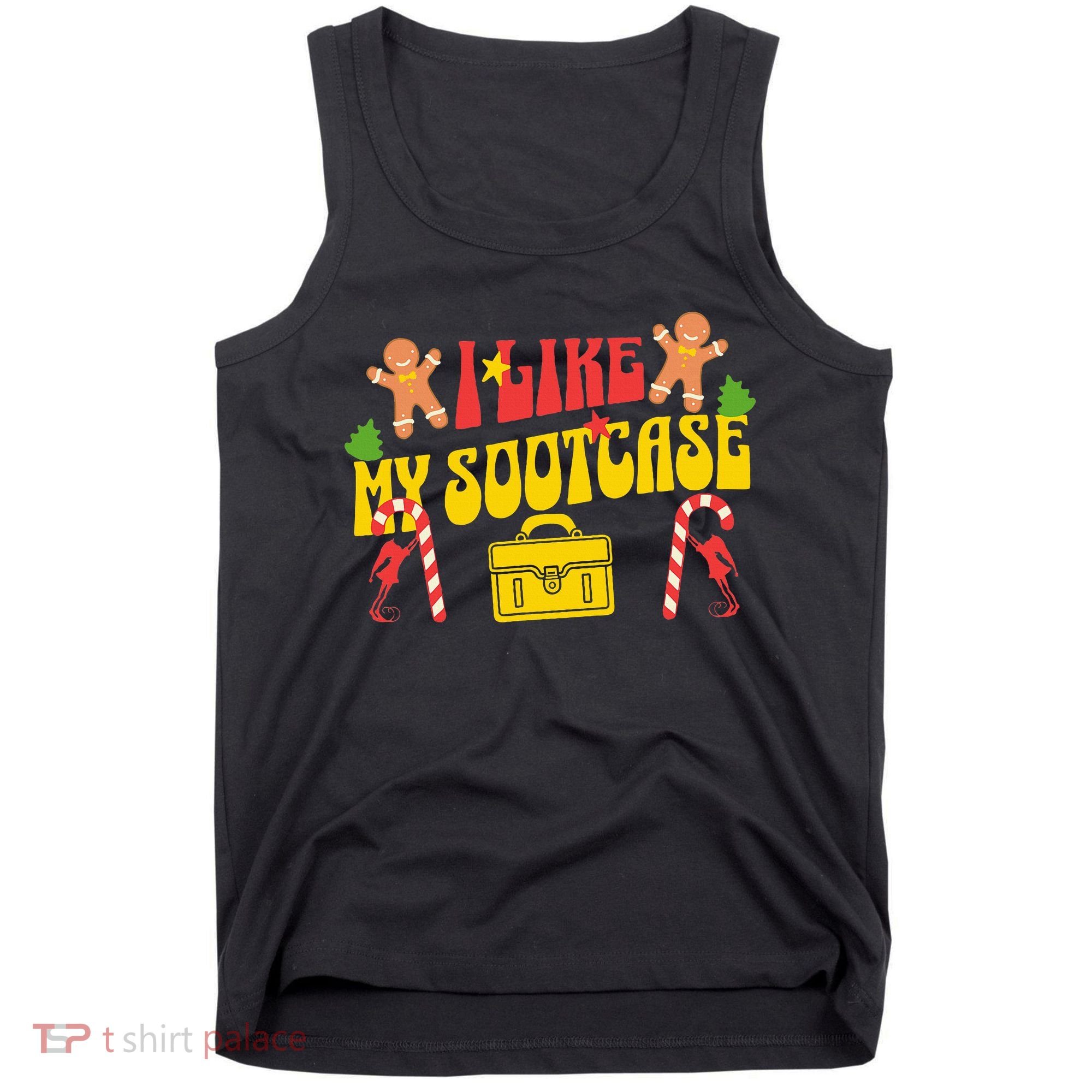 I Like My Suitcase Funny Sootcase Viral Meme Tank Top