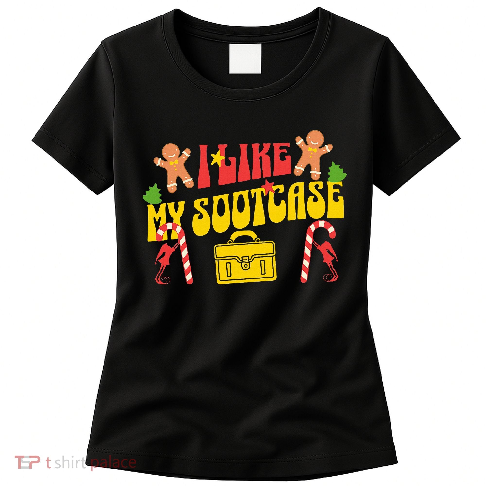 I Like My Suitcase Funny Sootcase Viral Meme Women's T-Shirt