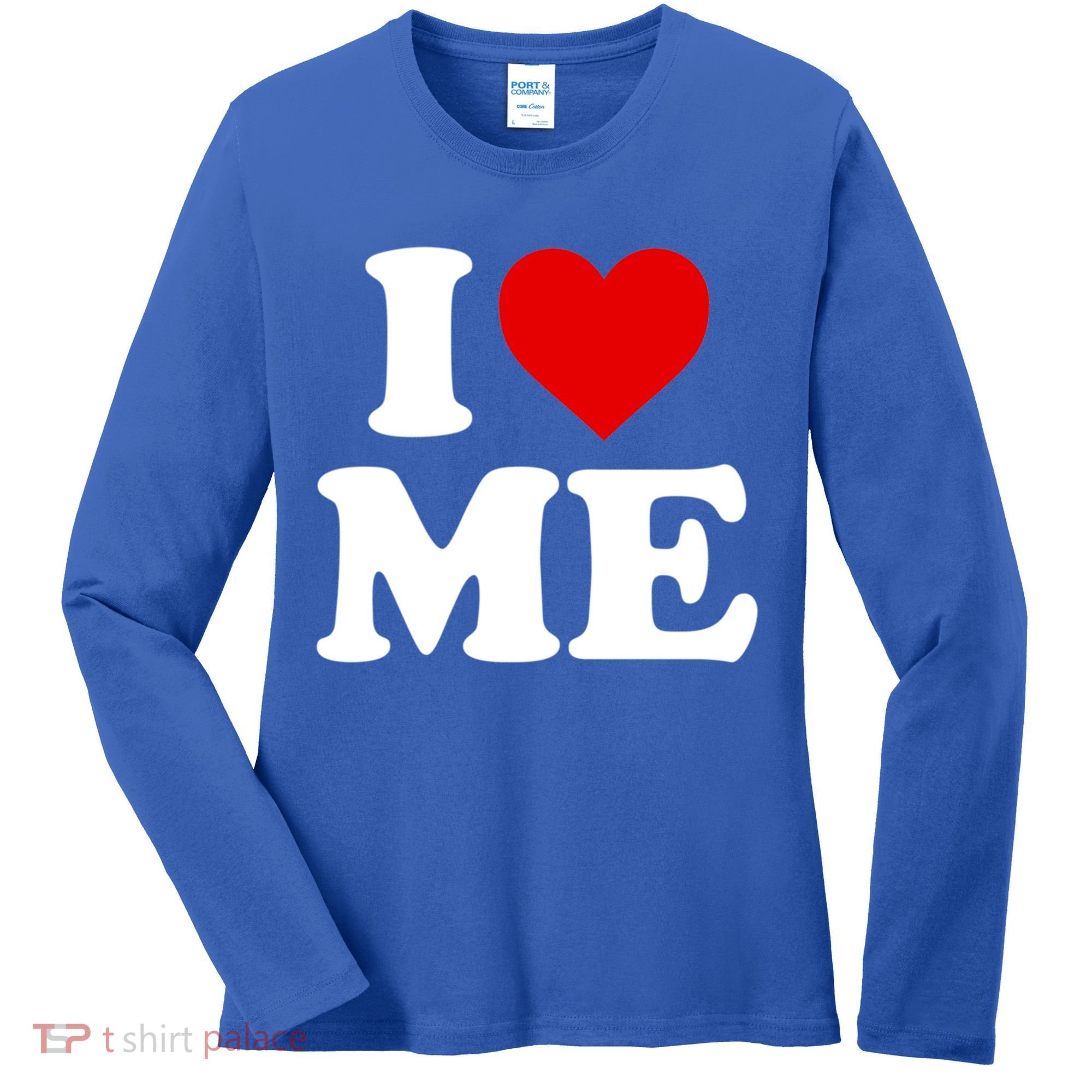 I Love Me Heart Maine Gift Women's Long Sleeve Shirt