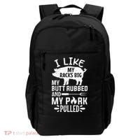 I Like My Racks Big My Butt Rubbed and Pork Pulled BBQ Chef Backpack thumb 0