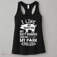 I Like My Racks Big My Butt Rubbed and Pork Pulled BBQ Chef Women's Tank Top thumb 3