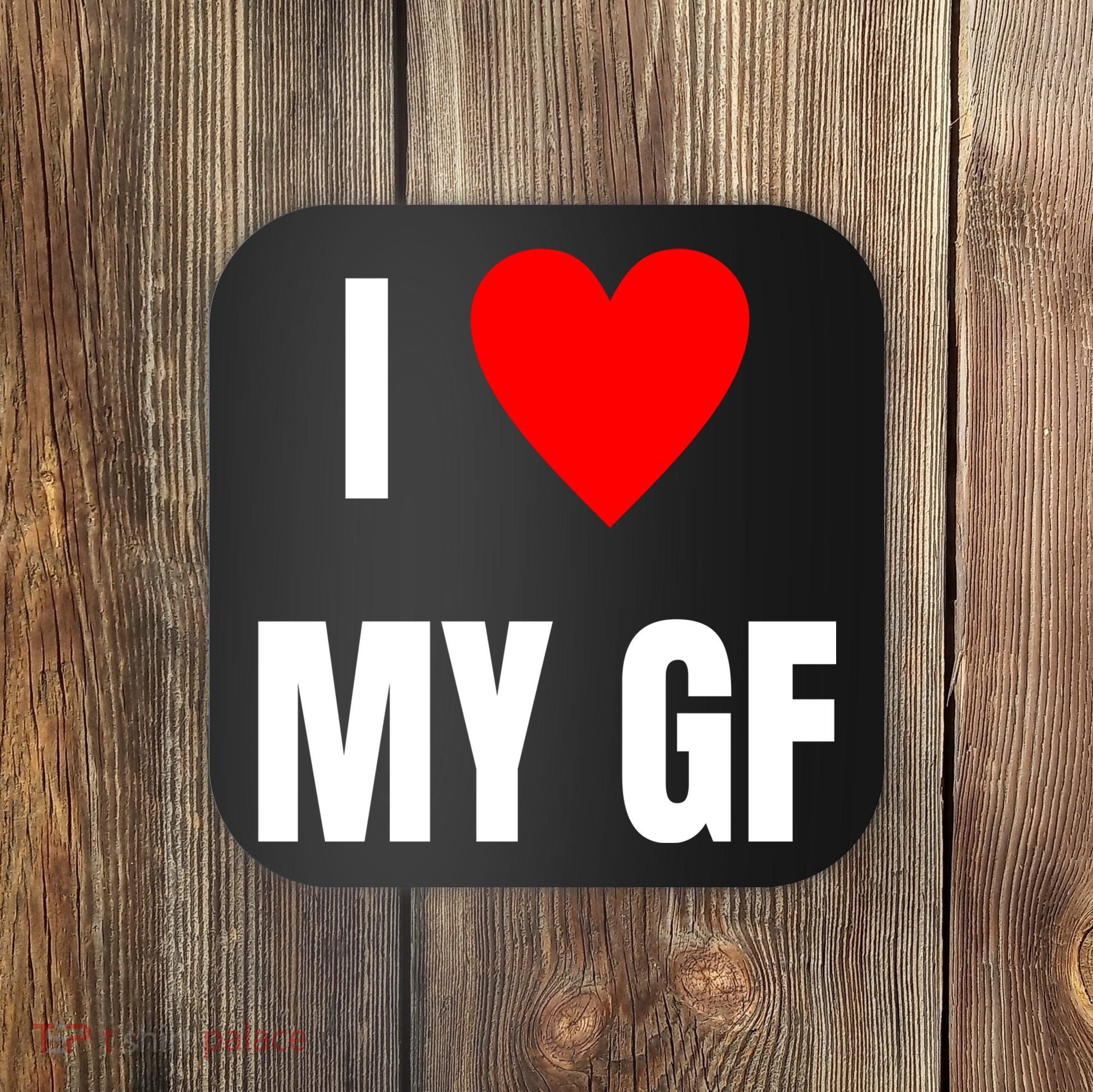 I Love My GF Girlfriend Heart Coaster