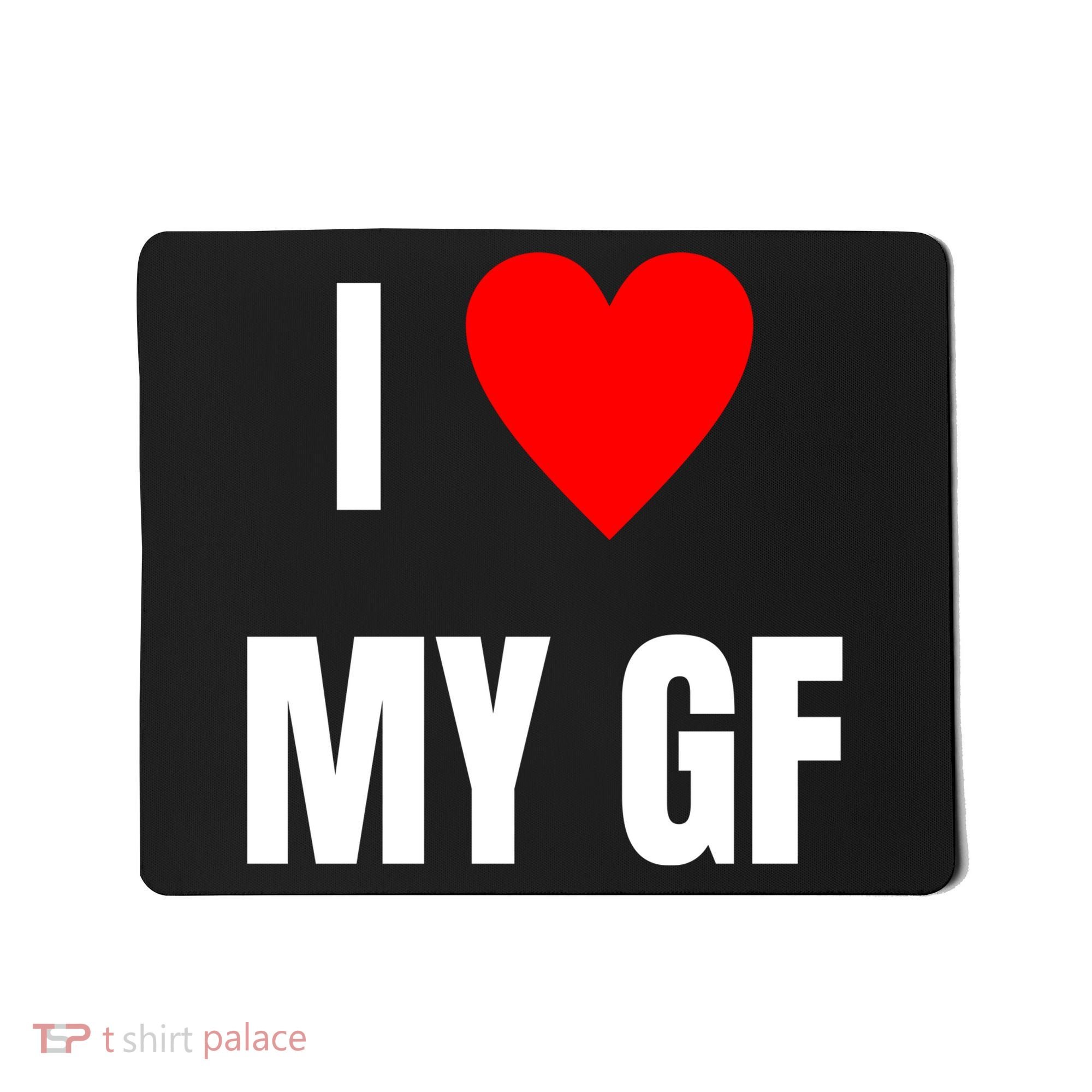 I Love My GF Girlfriend Heart Mousepad