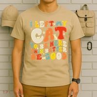I Left My Cat To Be Here This Better Be Good Women T-Shirt thumb 6