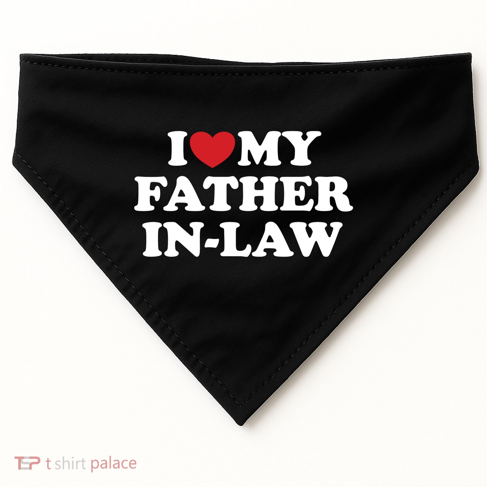 I Love My Father In Law USA-Made Doggie Bandana