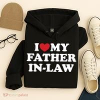 I Love My Father In Law Hoodie thumb 4