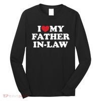 I Love My Father In Law Long Sleeve Shirt thumb 0
