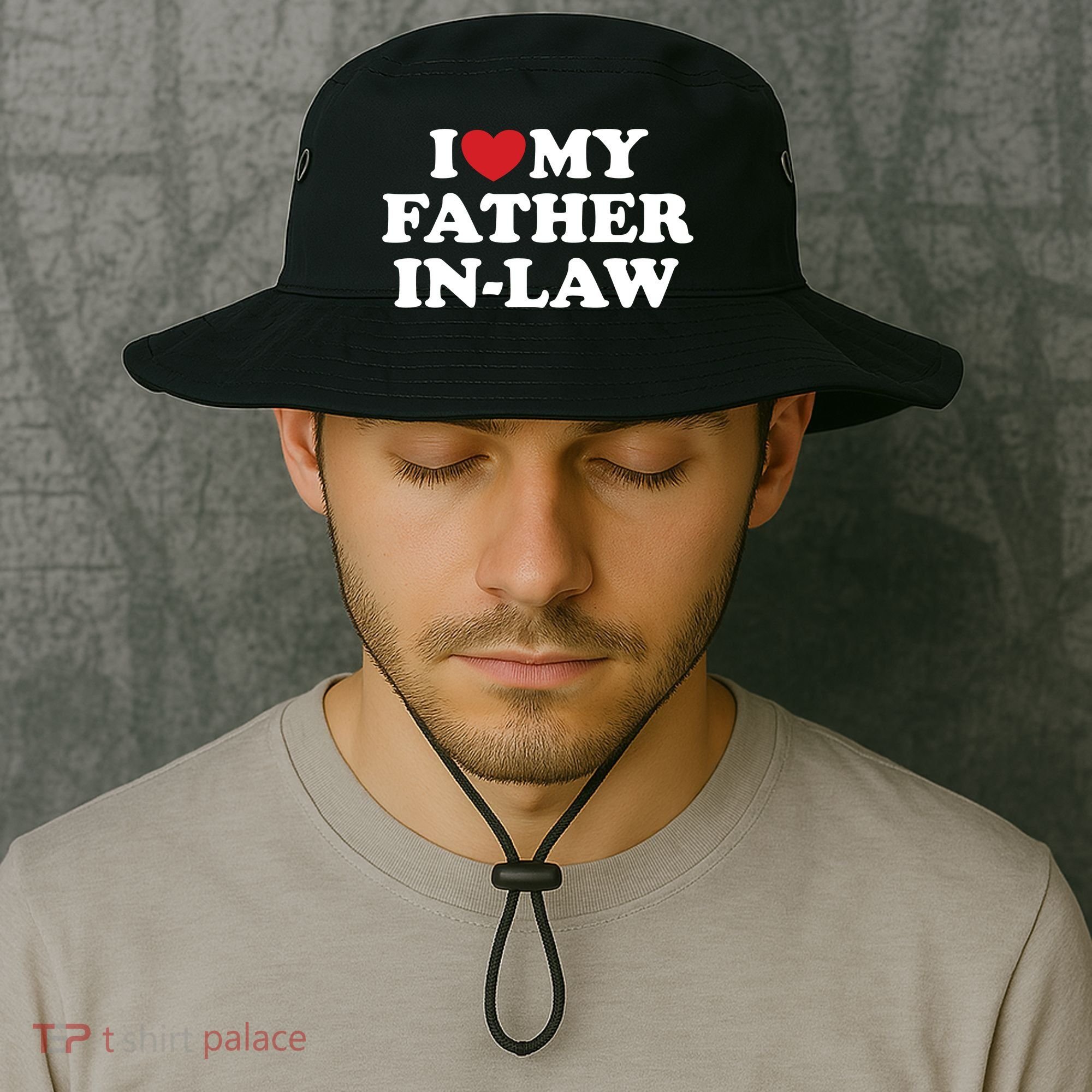 I Love My Father In Law Bucket Hat