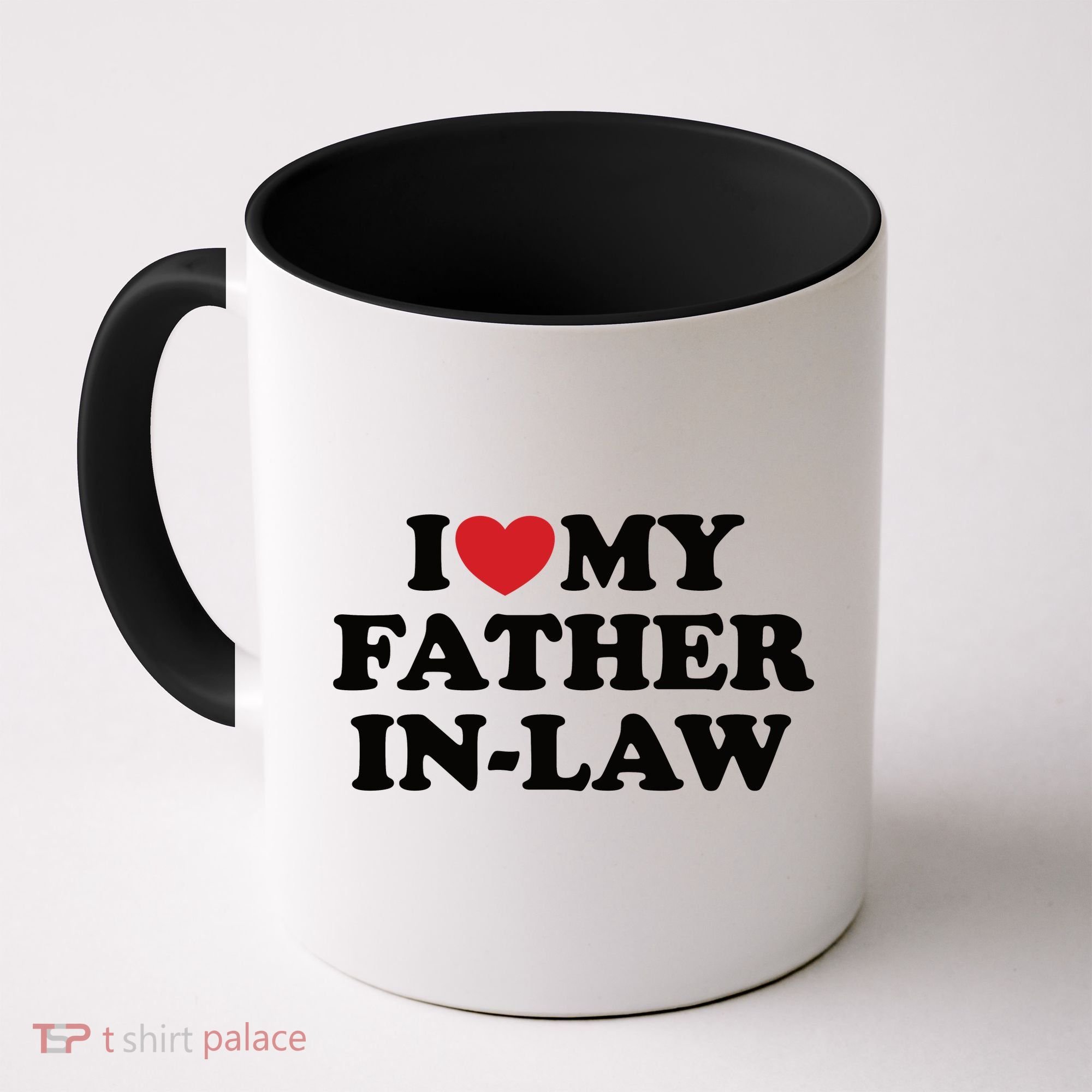 I Love My Father In Law Coffee Mug