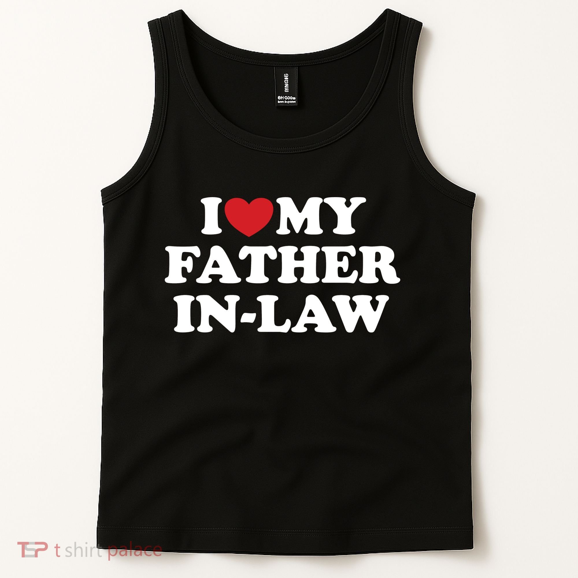 I Love My Father In Law Tank Top