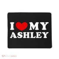 I Love My Ashley I Heart My Ashley Mousepad thumb 0