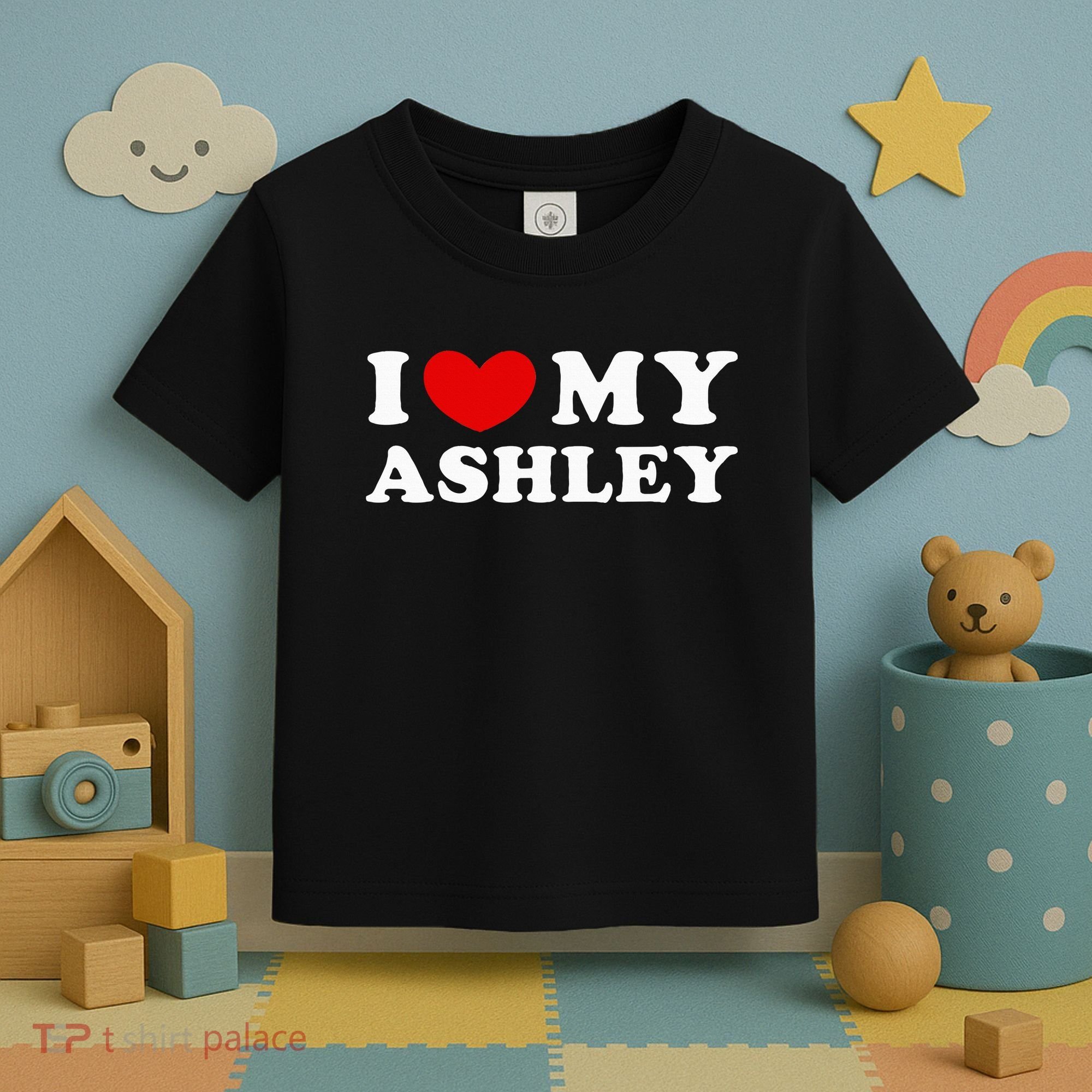 I Love My Ashley I Heart My Ashley Toddler T-Shirt
