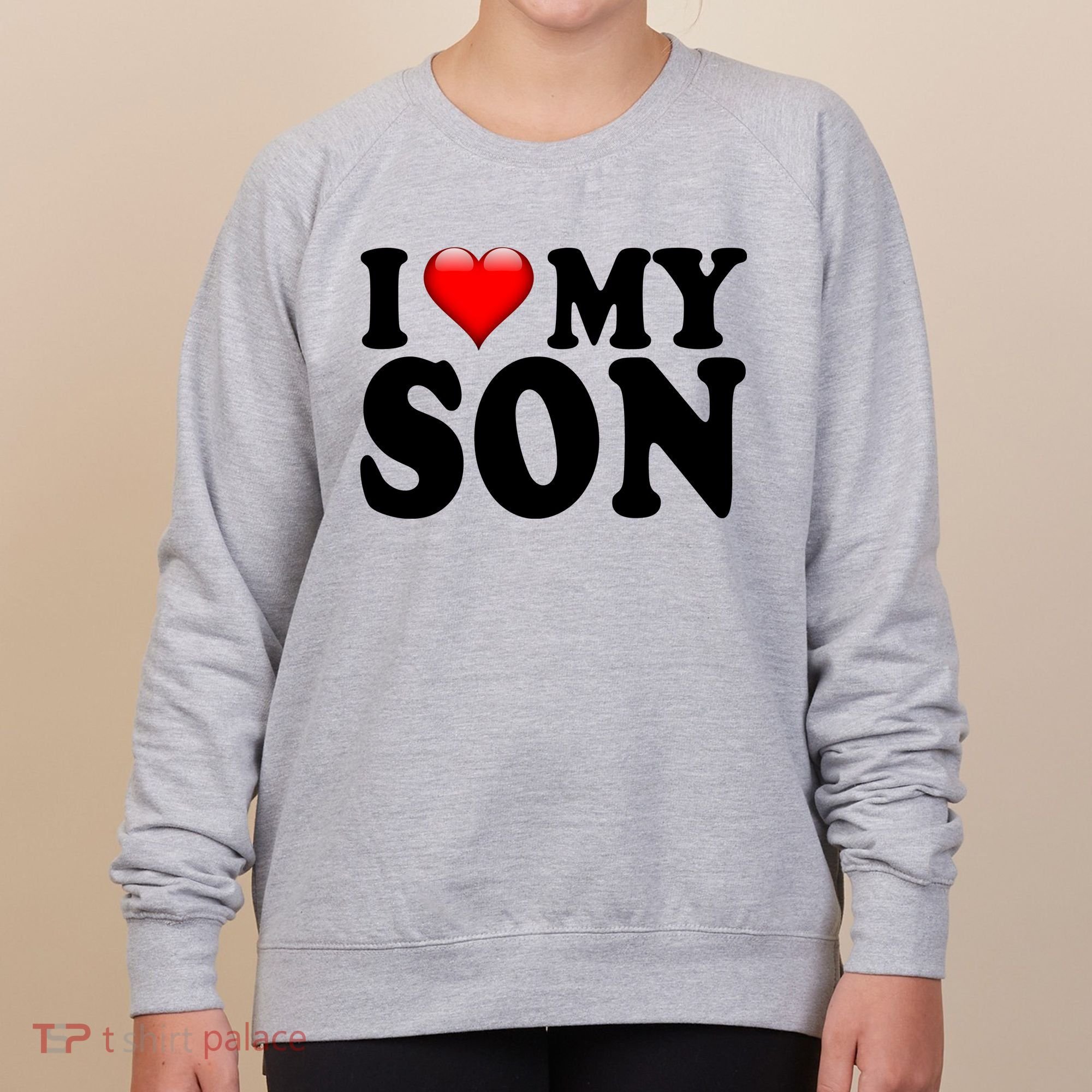 I Love My Son Women's Sweatshirt