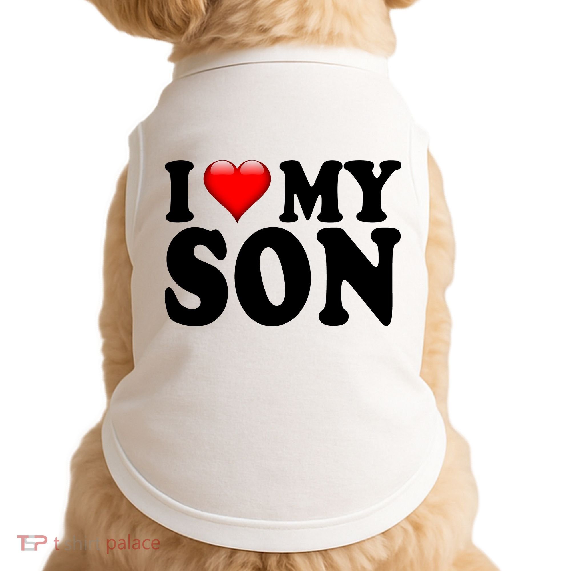 I Love My Son Doggie Tank