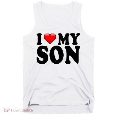 I Love My Son Tank Top