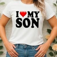 I Love My Son Women's T-Shirt thumb 2