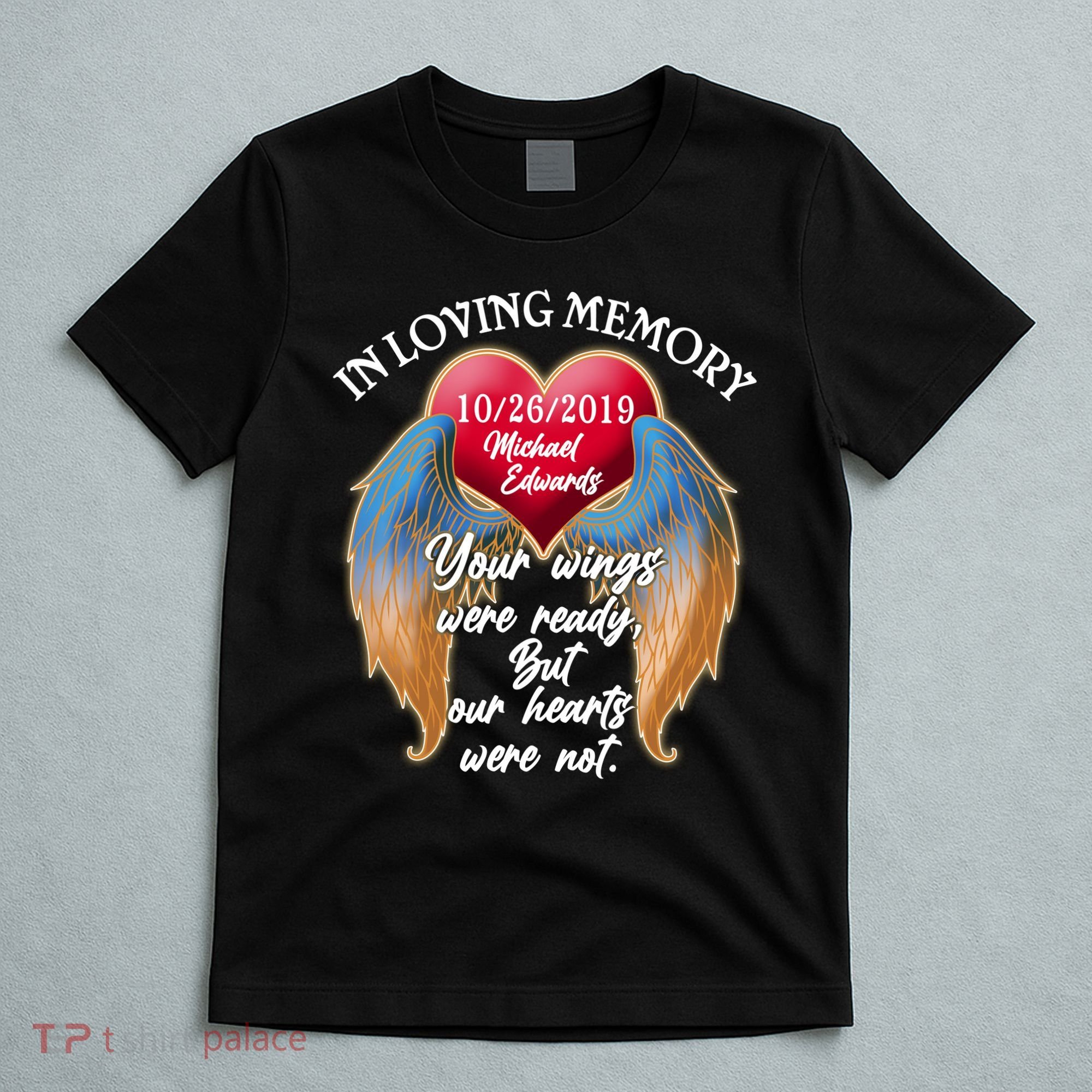 In Loving Memory Personalized Rip Customized Family Custom T-Shirt