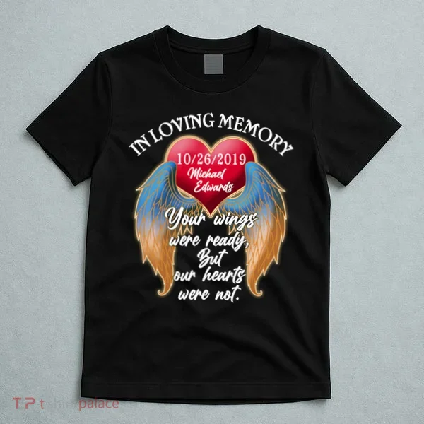 In Loving Memory Personalized Rip Customized Family Custom T-Shirt