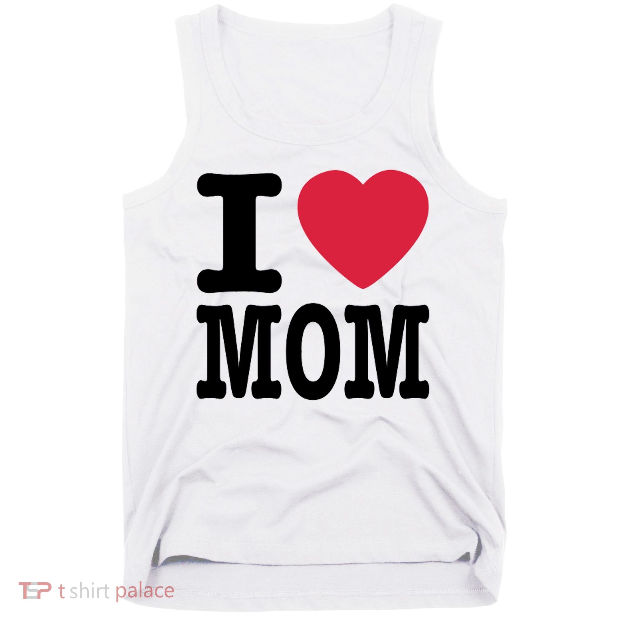I Love Mom Gift Tank Top