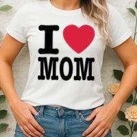 I Love Mom Gift Women's T-Shirt thumb 2