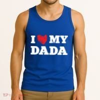 I Love My Dada Favorite Family Member Valentines Dad Great Gift Tank Top thumb 3