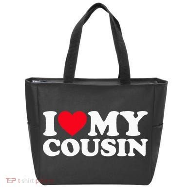 I Love My Cousin Tote Bag