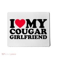I Love My Cougar Girlfriend GF I Heart My Cougar Girlfriend Mousepad thumb 0