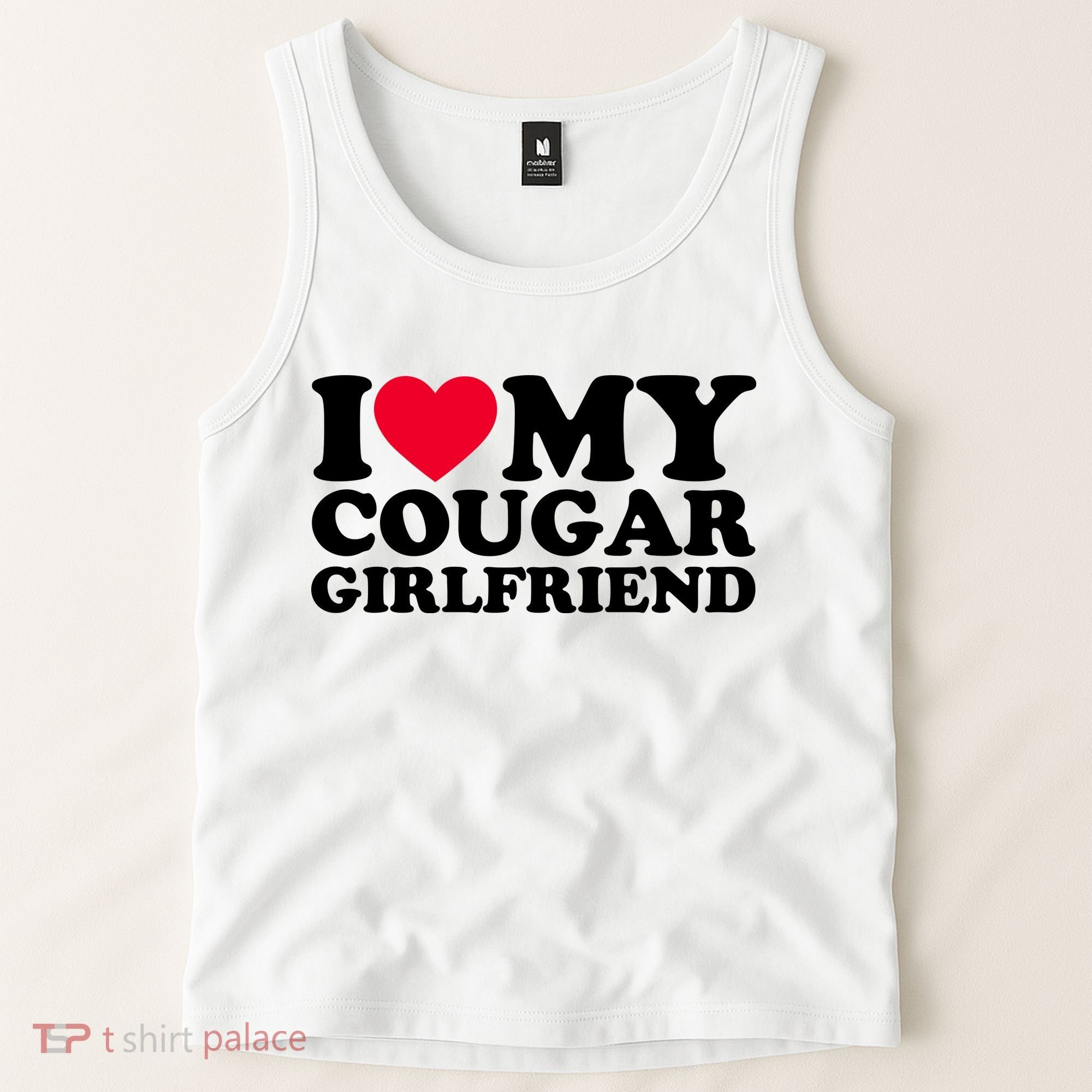 I Love My Cougar Girlfriend GF I Heart My Cougar Girlfriend Tank Top