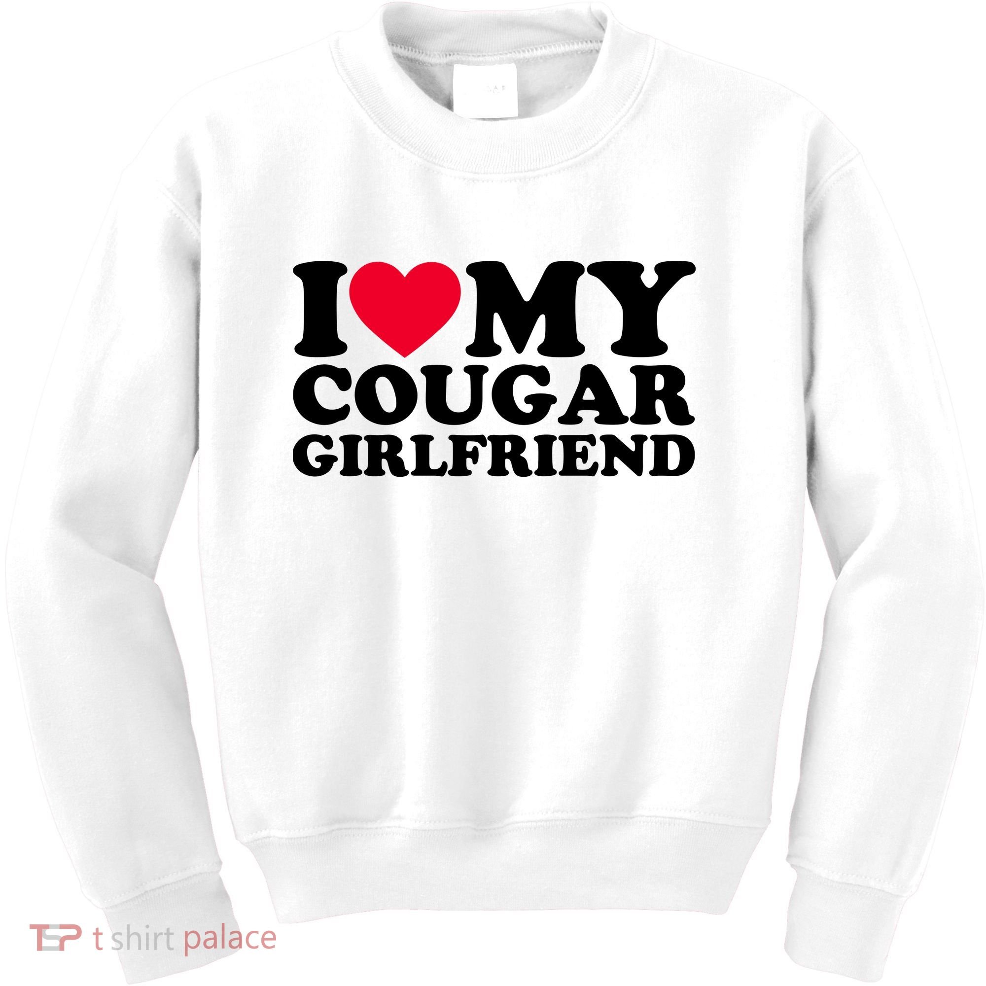 I Love My Cougar Girlfriend GF I Heart My Cougar Girlfriend Kids Sweatshirt