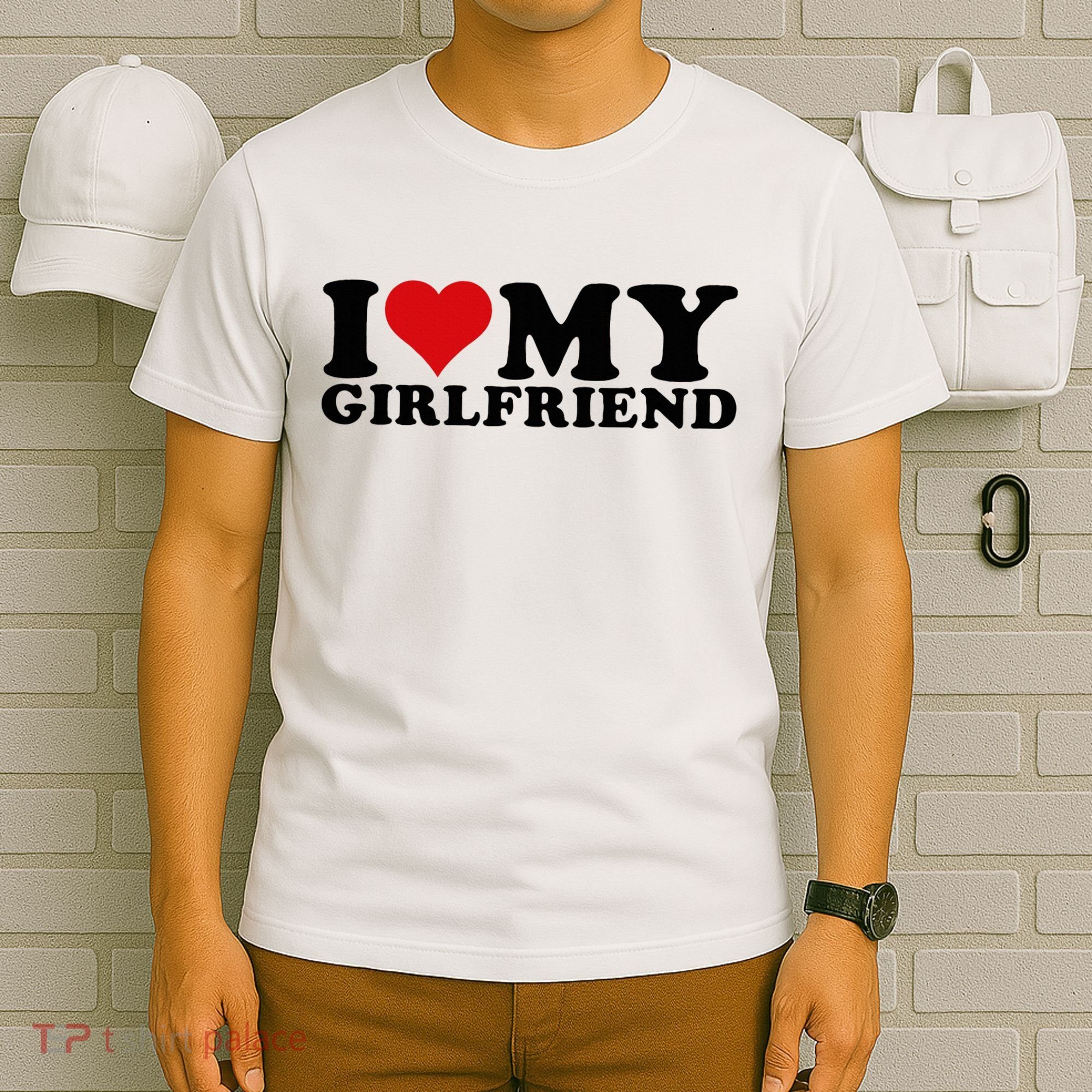 I Love My Girlfriend Gf I Heart My Girlfriend GF White  T-Shirt