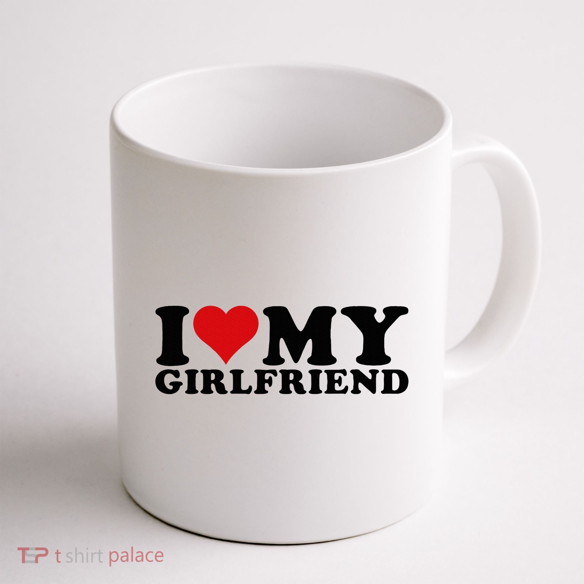 I Love My Girlfriend Gf I Heart My Girlfriend GF White  Coffee Mug
