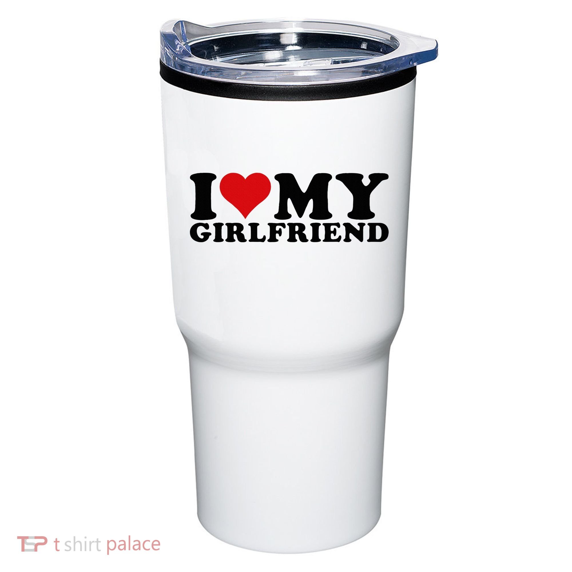 I Love My Girlfriend Gf I Heart My Girlfriend GF White  Tumbler