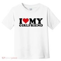 I Love My Girlfriend Gf I Heart My Girlfriend GF White  Toddler T-Shirt thumb 0
