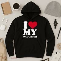 I Love My Daughter Hoodie thumb 3