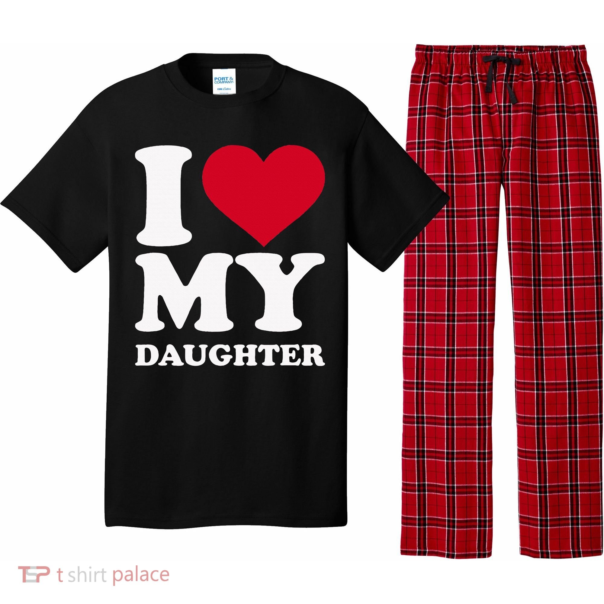 I Love My Daughter Pajama Set