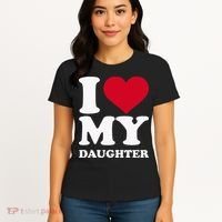 I Love My Daughter Women's T-Shirt thumb 4
