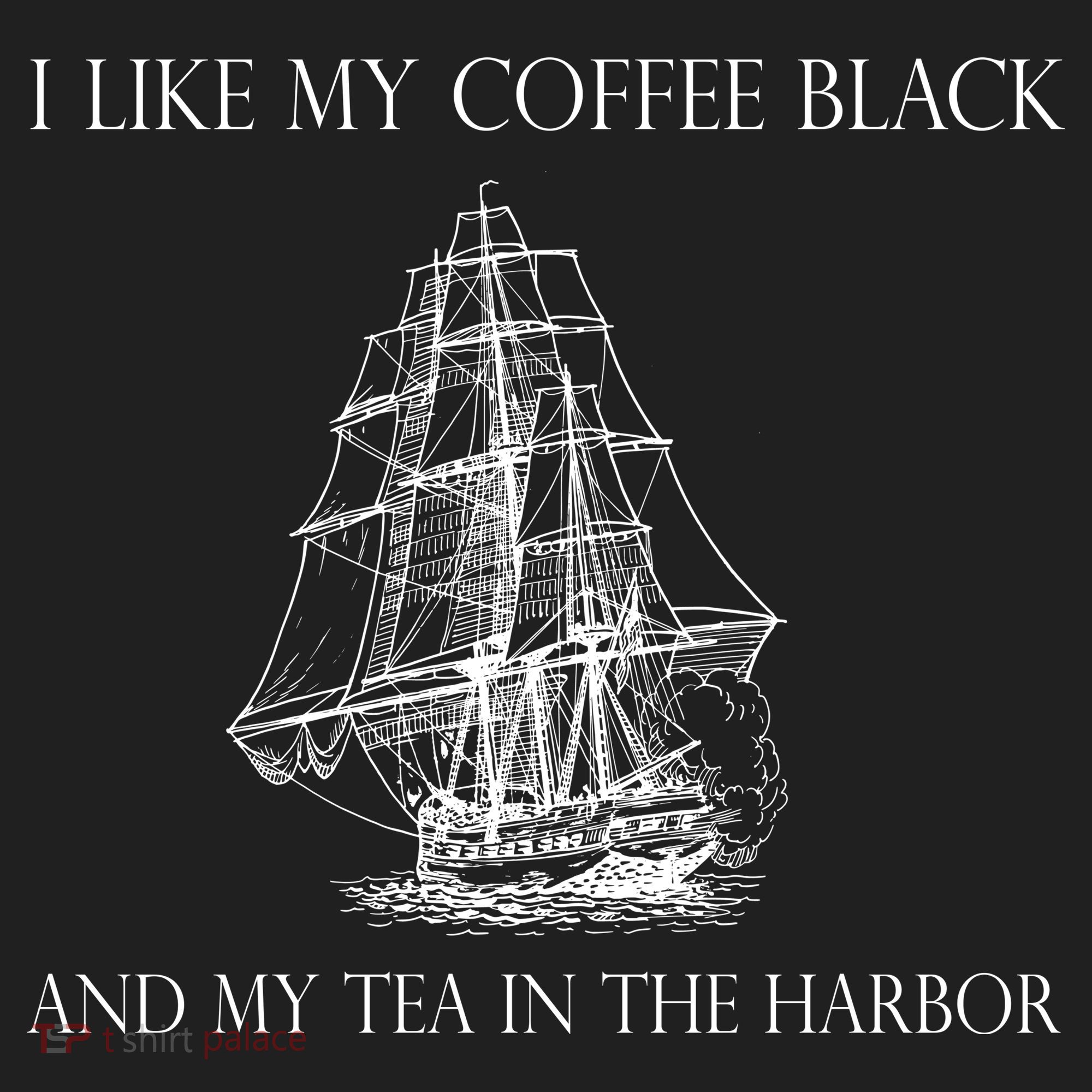 I Like My Coffee Black And My Tea In The Harbor Beanie