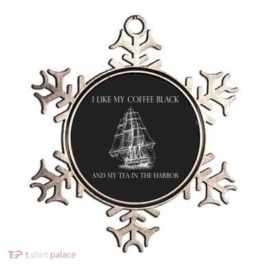 I Like My Coffee Black And My Tea In The Harbor Ornament