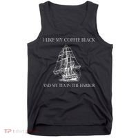 I Like My Coffee Black And My Tea In The Harbor Tank Top thumb 0