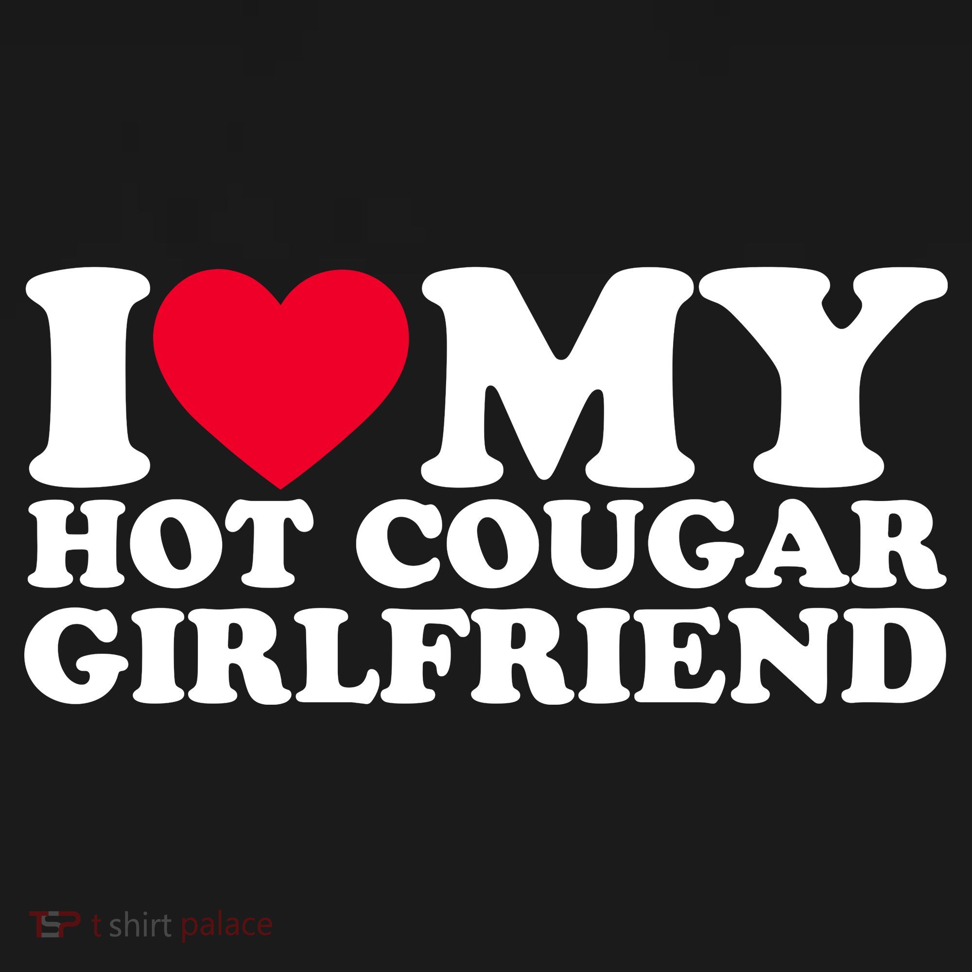 I Love My Hot Cougar Girlfriend GF I Heart My Hot Cougar Girlfriend Women's Tank Top