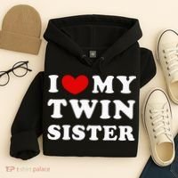 I Love My Twin Sister Hoodie thumb 4