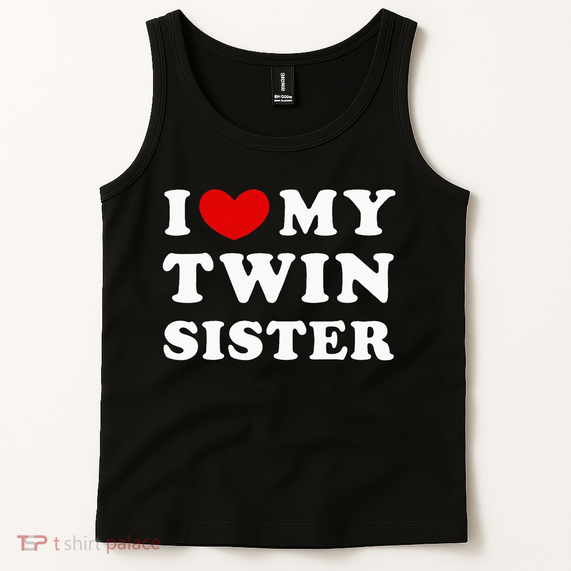 I Love My Twin Sister Tank Top